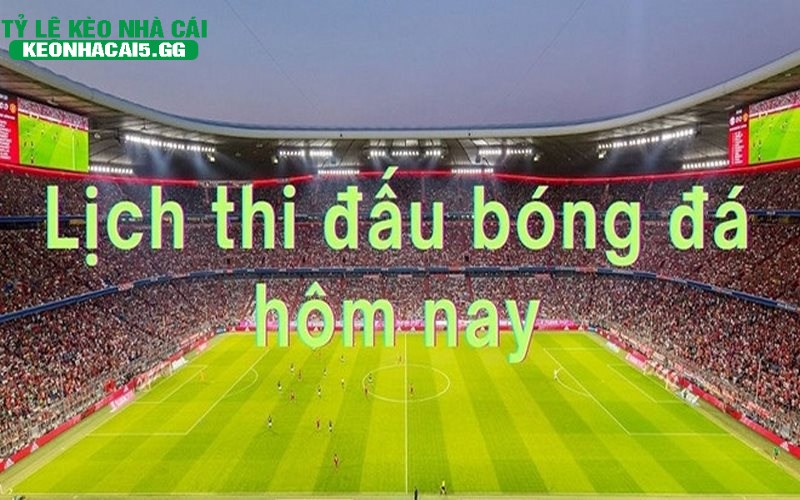 Lich thi dau Lịch thi đấu