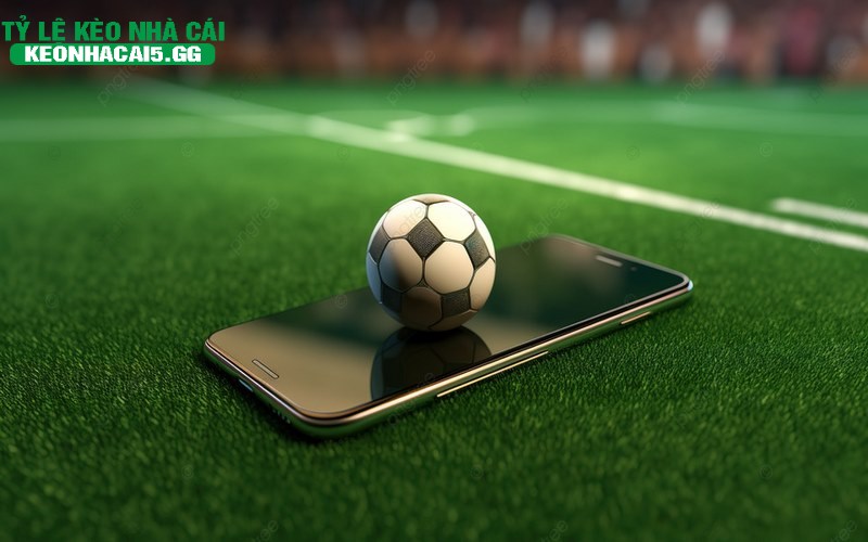 Ung dung Livescore truc tiep cap nhat ty le keo lien tuc Ứng dụng Livescore trực tiếp cập nhật tỷ lệ kèo liên tục