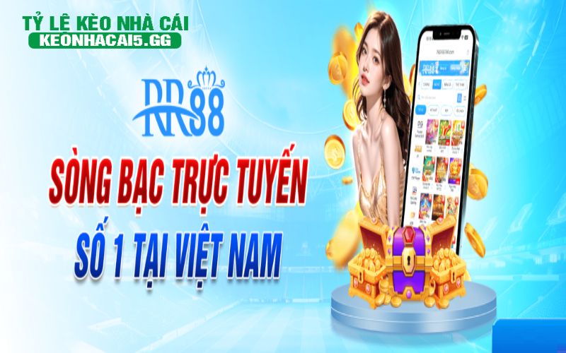 keonhacai 3 Những ưu điểm nổi bật của RR88